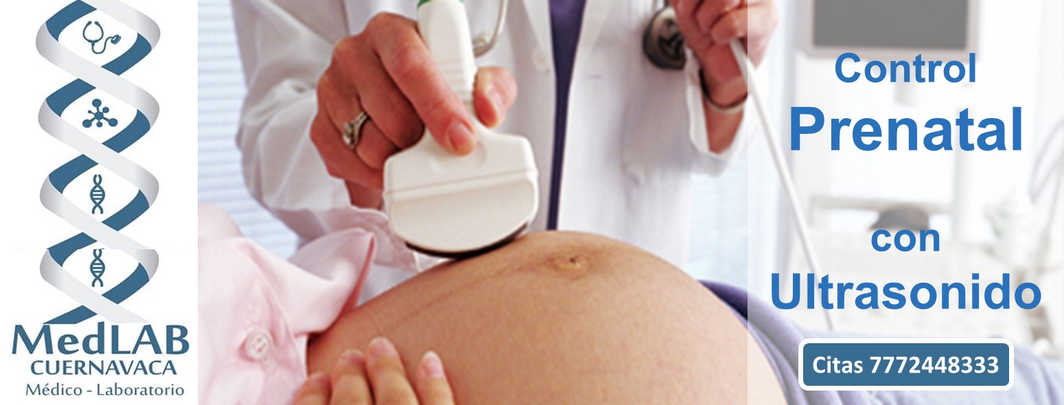Control prenatal con ultrasonido en MedLAB Cuernavaca